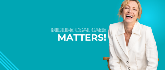 Menopause and Your Mouth: How Oh! Care Keeps Your Smile Hydrated and Healthy